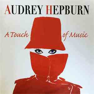 Various - Audrey Hepburn - A Touch of Music