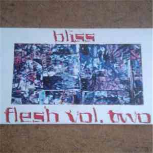 Various - Bliss: Flesh Vol. Two