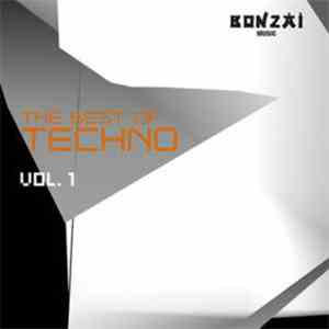 Various - Bonzai - The Best Of Techno Vol. 1