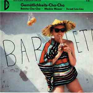 Various - Gemütlichkeits-Cha-Cha