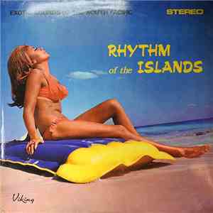 Various - Rhythm Of The Islands (Exotic Sounds Of The South Pacific)