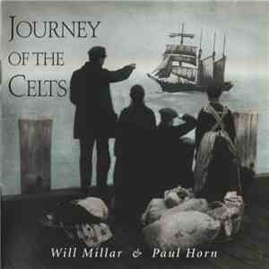 Will Millar & Paul Horn - Journey Of The Celts