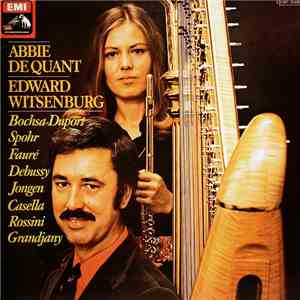 Abbie de Quant & Edward Witsenburg - Bochsa / Duport / Spohr / Fauré / Debu ...