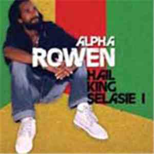 Alpha Rowen - Hail King Salasi I