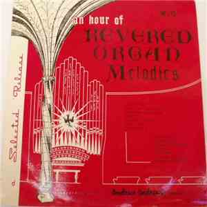 Andrew Andrews - An Hour Of Revered Organ Melodies