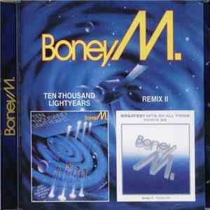 Boney M. - Ten Thousand Lightyears / Remix II