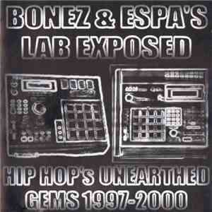 Bonez & Espa - Bonez & Espa's Lab Exposed