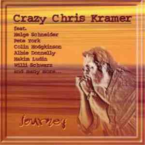 Crazy Chris Kramer - Journey