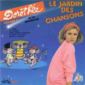 Dorothée Et Les Récréamis - Le Jardin Des Chansons - Volume 11