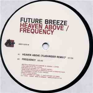Future Breeze - Heaven Above / Frequency