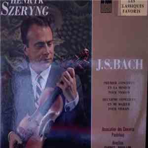 Henryk Szeryng - J.S. BACH