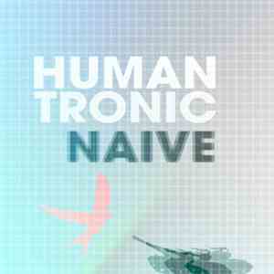 Humantronic - Naive