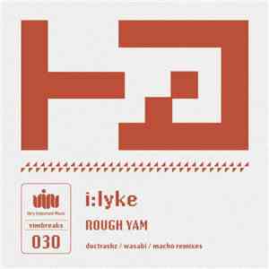 I:Lyke - Rough Yam