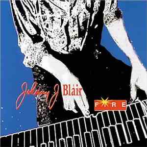 Johnny J. Blair - Fire