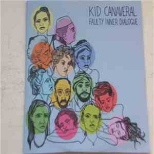 Kid Canaveral - Faulty Inner Dialogue