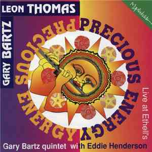 Leon Thomas & Gary Bartz - Precious Energy