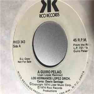 Los Hermanos Lopez Orchestra - A Guiro Pelao