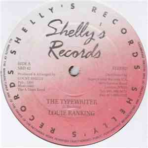Louie Ranking - The Typewriter