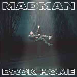 Madman  - Back Home