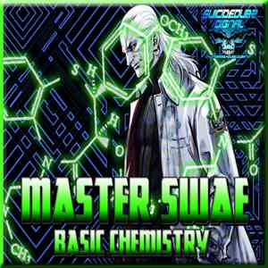 Master Swae - Basic Chemistry
