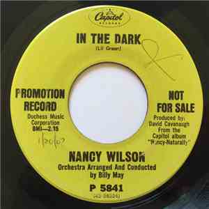 Nancy Wilson - In The Dark / Ten Years Of Tears