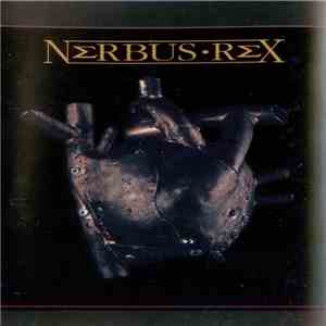 Nerbus Rex - Nerbus Rex