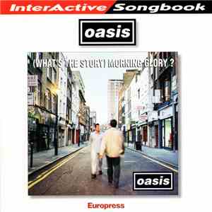 Oasis - InterActive Songbook - (What's The Story) Morning Glory?