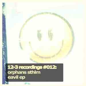 Orphans STHLM - Eavil EP