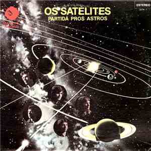 Os Satelites - Partida Pros Astros