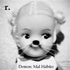 R. - Mal Hábito