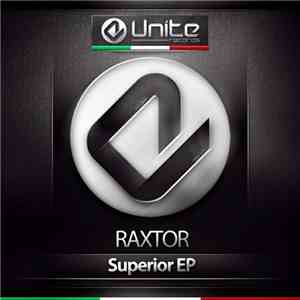 Raxtor - Superior EP