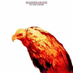 Roadside Graves - My Son's Home