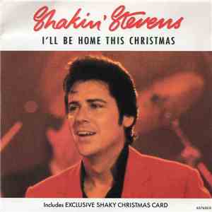Shakin' Stevens - I'll Be Home This Christmas