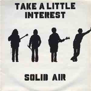 Solid Air - Take A Little Interest
