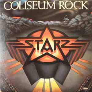 Starz  - Coliseum Rock