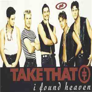 Take That - I Found Heaven
