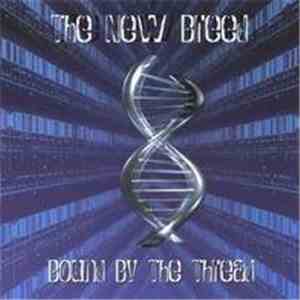 The New Breed  - Bound By The Thread