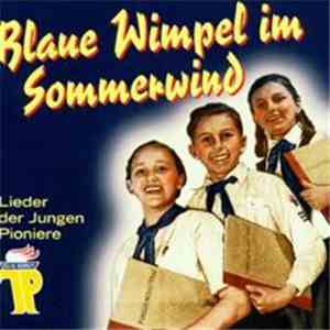Various - Blaue Wimpel Im Sommerwind - Lieder Der Jungen Pioniere