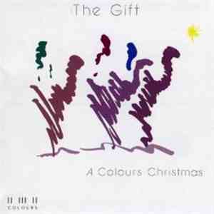 Various - The Gift - A Colours Christmas