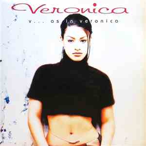 Veronica - V... As In Veronica