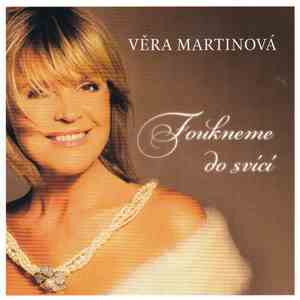 Věra Martinová - Foukneme Do Svící