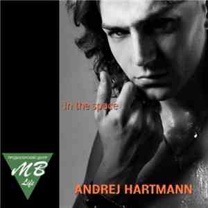 Andrej Hartmann - In The Space