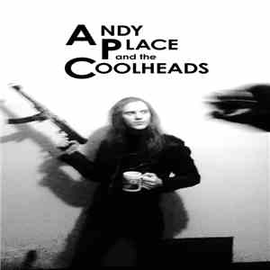 Andy Place and the Coolheads - Demo