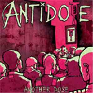 Antidote - Another Dose