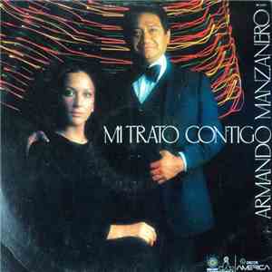 Armando Manzanero - Mi Trato Contigo