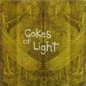 Cakes Of Light - Cakes Of Light