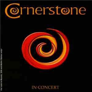 Cornerstone  - In Concert