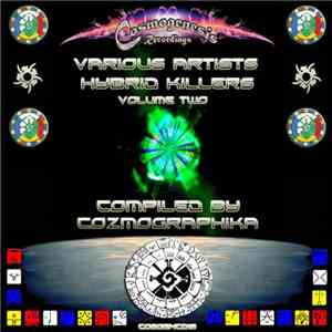 Cozmographika - Hybrid Killers Volume Two