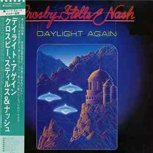 Crosby, Stills & Nash - Daylight Again