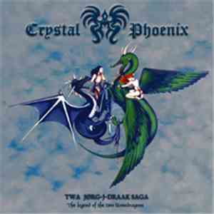 Crystal Phoenix - Twa Jørg-J-Draak Saga - The Legend Of The Two Stonedragon ...